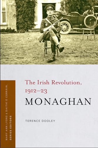 Stock image for Monaghan: The Irish Revolution, 1912-23 for sale by AwesomeBooks