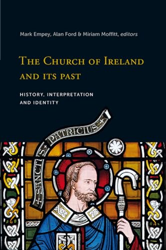 Beispielbild fr The Church of Ireland and its past: History, interpretation and identity zum Verkauf von Kennys Bookstore