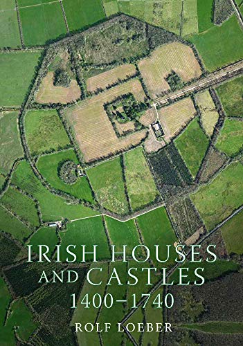 Beispielbild fr Irish Castles, 1400-1740 zum Verkauf von WorldofBooks
