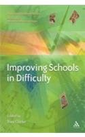 Improving Schools in Difficulty (9781846840029) by Unknown Author