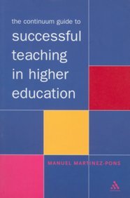 Imagen de archivo de The Continuum Guide to Successful Teaching in Higher Education a la venta por dsmbooks