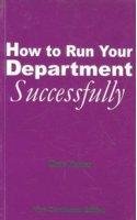 Image result for HOW TO RUN YOUR DEPARTMENT SUCCESSFULLY BY CHRIS tURNER.