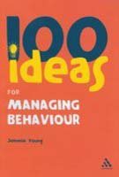 Stock image for 100 Ideas for Managing Behaviour for sale by dsmbooks