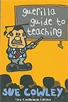 Beispielbild fr Guerilla Guide to Teaching zum Verkauf von medimops