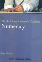 Stock image for The Teaching Assistant*s Guide to Numeracy for sale by Mispah books