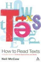 Imagen de archivo de How to Read Texts a la venta por dsmbooks