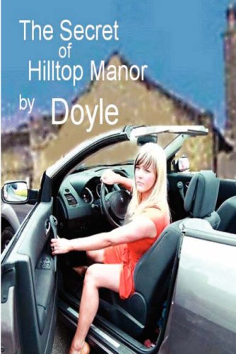 The Secret of Hilltop Manor (9781846855481) by Doyle
