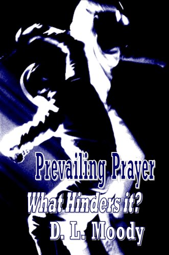 9781846858031: Prevailing Prayer - What Hinders it? (Christian Classics)