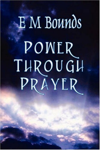 9781846859236: Power Through Prayer (Christian Classics)