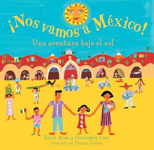 Beispielbild fr Nos Vamos a Mexico! zum Verkauf von Better World Books