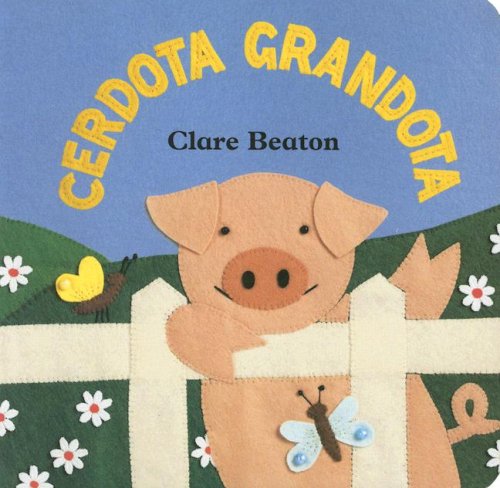 9781846860188: Cerdota Grandota/ How Big Is a Pig