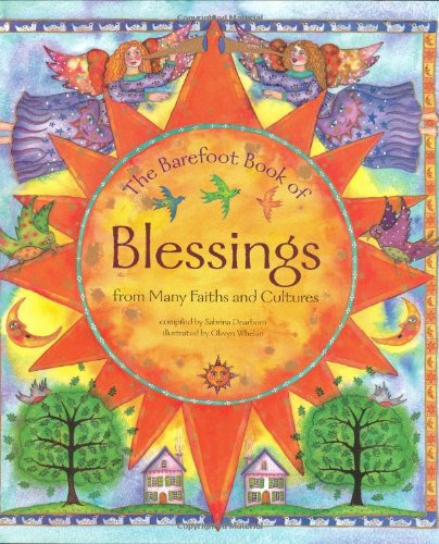 Stock image for The Barefoot Book of Blessings for sale by Goodbookscafe