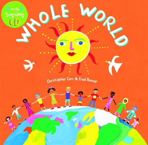 Imagen de archivo de Whole World [With CD (Audio)] a la venta por ThriftBooks-Dallas