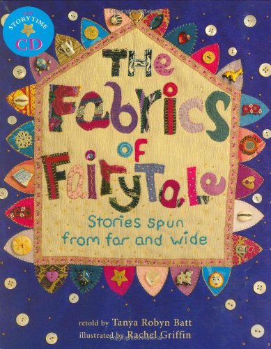 Stock image for The Fabrics of Fairy Tale for sale by Wonder Book