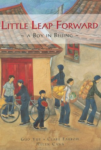 Stock image for Little Leap Forward: A Boy in Beijing for sale by Gulf Coast Books