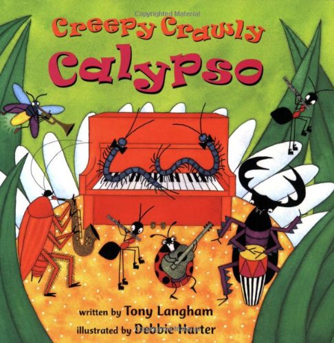 Beispielbild fr Creepy Crawly Calypso zum Verkauf von Wonder Book