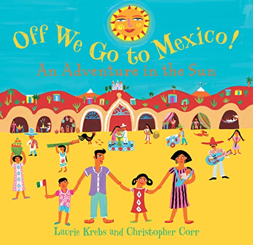 Beispielbild fr Off We Go to Mexico zum Verkauf von Better World Books