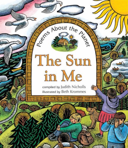 Imagen de archivo de The Sun in Me: Poems About the Planet a la venta por WorldofBooks