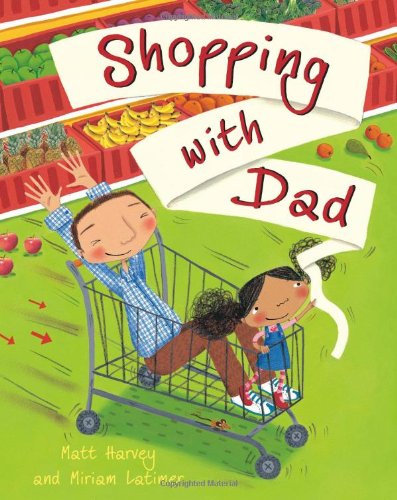 Beispielbild fr Shopping with Dad zum Verkauf von Jenson Books Inc