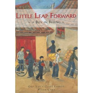 Beispielbild fr Little Leap Forward: A Boy in Beijing by Guo Yue and Clare Farrow (Paperback). zum Verkauf von Better World Books