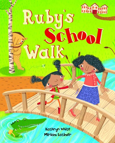 Ruby's School Walk (9781846862755) by Kathryn White