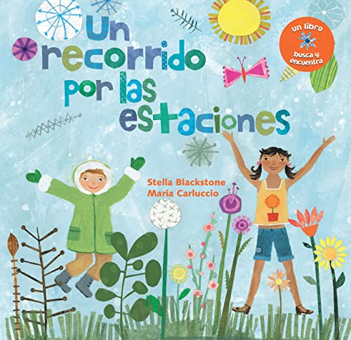 Stock image for Un recorrido por las estaciones/Skip through the Seasons (Fun First Steps) (Spanish Edition) for sale by SecondSale