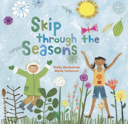 Skip Through the Seasons (Fun First Steps) (9781846862939) by Stella Blackstone