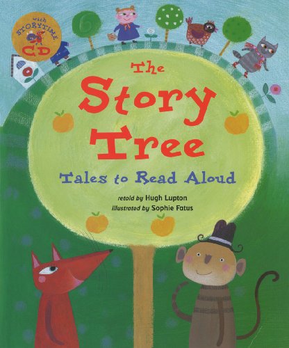 Stock image for The Story Tree: Tales to Read Aloud. Retold by Hugh Lupton for sale by ThriftBooks-Dallas