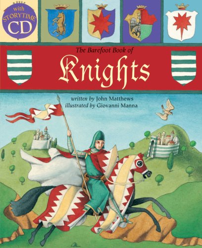 9781846863073: Barefoot Book of Knights (Tell Me a Story) (Hardcover with CD)