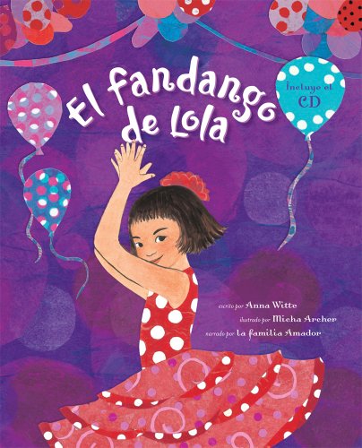 Stock image for El fandango de Lola (Spanish Edition) for sale by SecondSale