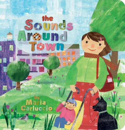 Stock image for The Sounds Around Town for sale by WorldofBooks