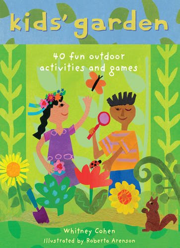 Imagen de archivo de Kids' Garden: Forty Fun Indoor and Outdoor Activities for Growing Kids a la venta por WorldofBooks