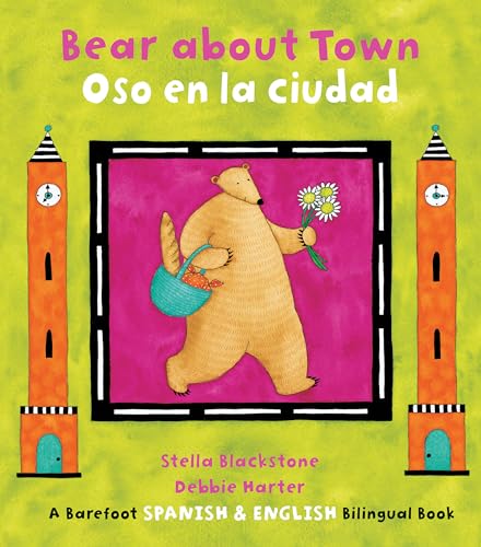 Imagen de archivo de Bear about Town/Oso En La Ciudad (Bilingual English/Spanish) (Multilingual Edition) (The Bear Series) (Spanish and English Edition) a la venta por SecondSale