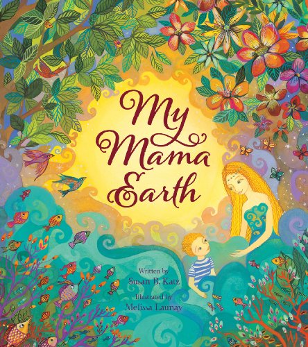Beispielbild fr My Mama Earth zum Verkauf von Better World Books