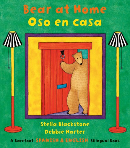 Beispielbild fr Bear at Home/Oso En Casa (Bilingual English/Spanish) (Multilingual Edition) (English and Spanish Edition) zum Verkauf von Jenson Books Inc