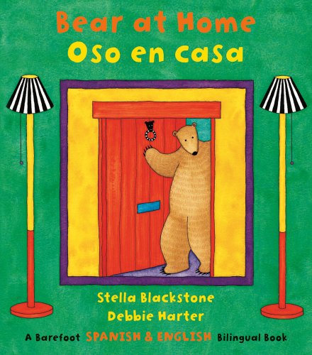 Stock image for Bear at Home/Oso En Casa (Bilingual English/Spanish) (Multilingual Edition) (English and Spanish Edition) for sale by Jenson Books Inc