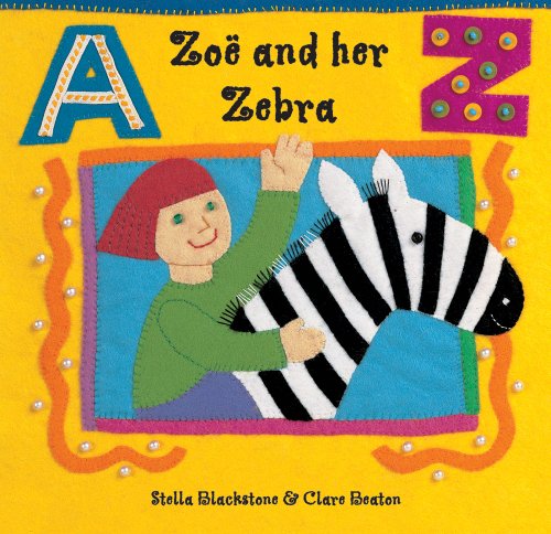Stock image for Zoe & Her Zebra for sale by SecondSale