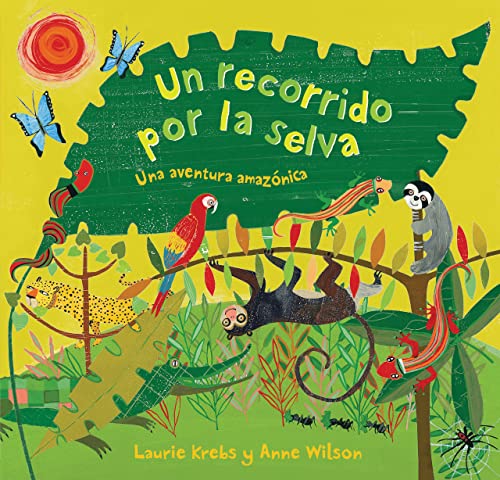 Stock image for Un Recorrido Por la Selva for sale by Better World Books: West