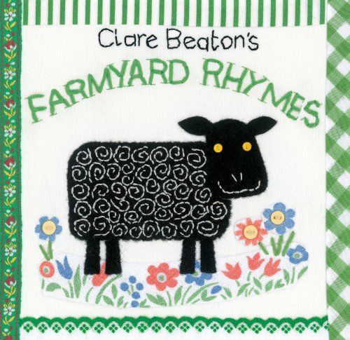 Beispielbild fr Clare Beaton's Farmyard Rhymes BB (Clare Beaton's Rhymes) zum Verkauf von Wonder Book