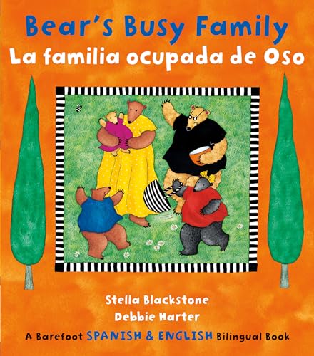 Bear's Busy Family / La familia ocupada de oso (English and Spanish Edition) (9781846867712) by Blackstone, Stella