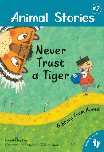 9781846867767: Never Trust a Tiger: A Story from Korea