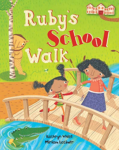 Stock image for Ruby's School Walk for sale by BookHolders