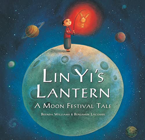 9781846867934: Lin Yi's Lantern: A Moon Festival Tale: 1
