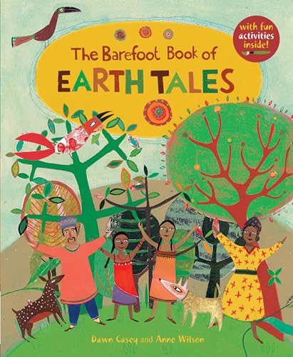 Beispielbild fr The Barefoot Book of Earth Tales zum Verkauf von Better World Books