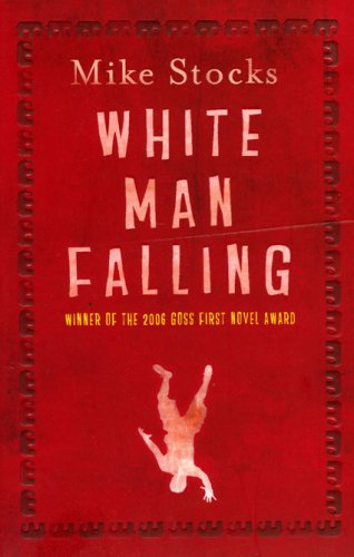 Imagen de archivo de White Man Falling a la venta por HPB-Emerald
