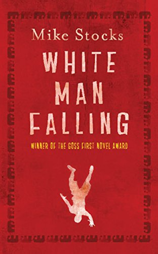 Stock image for White Man Falling for sale by AwesomeBooks
