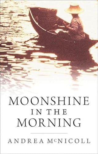 Beispielbild für Moonshine in the Morning zum Verkauf von medimops