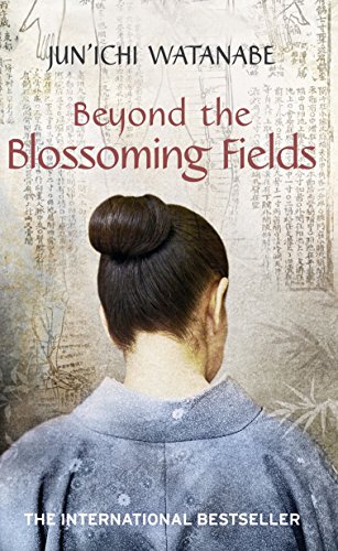 Stock image for Beyond the Blossoming Fields for sale by MusicMagpie