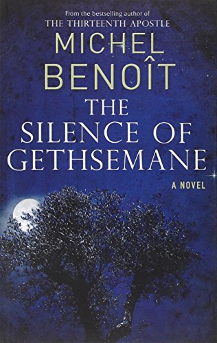 Beispielbild fr Silence of Gethsemane, The zum Verkauf von WorldofBooks