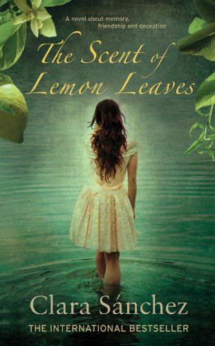 Beispielbild fr The Scent of Lemon Leaves zum Verkauf von Better World Books